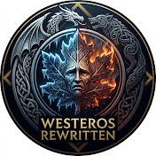 Westeros Rewritten