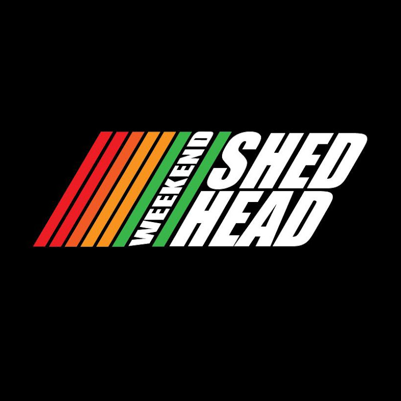 Weekend Shed Head