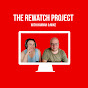 The Rewatch Project with Hannah and Mike 