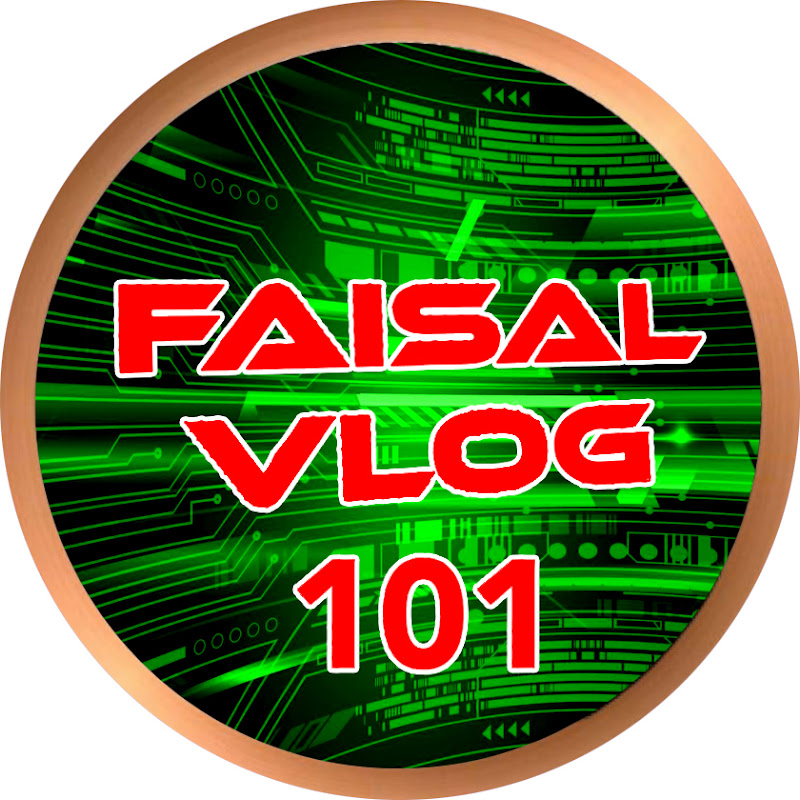 FAISAL VLOG 101