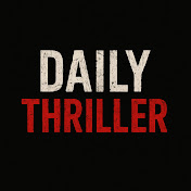 Daily Thriller