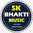 tydkE7BToAU-channel-avatar-Sk Bhakti Music