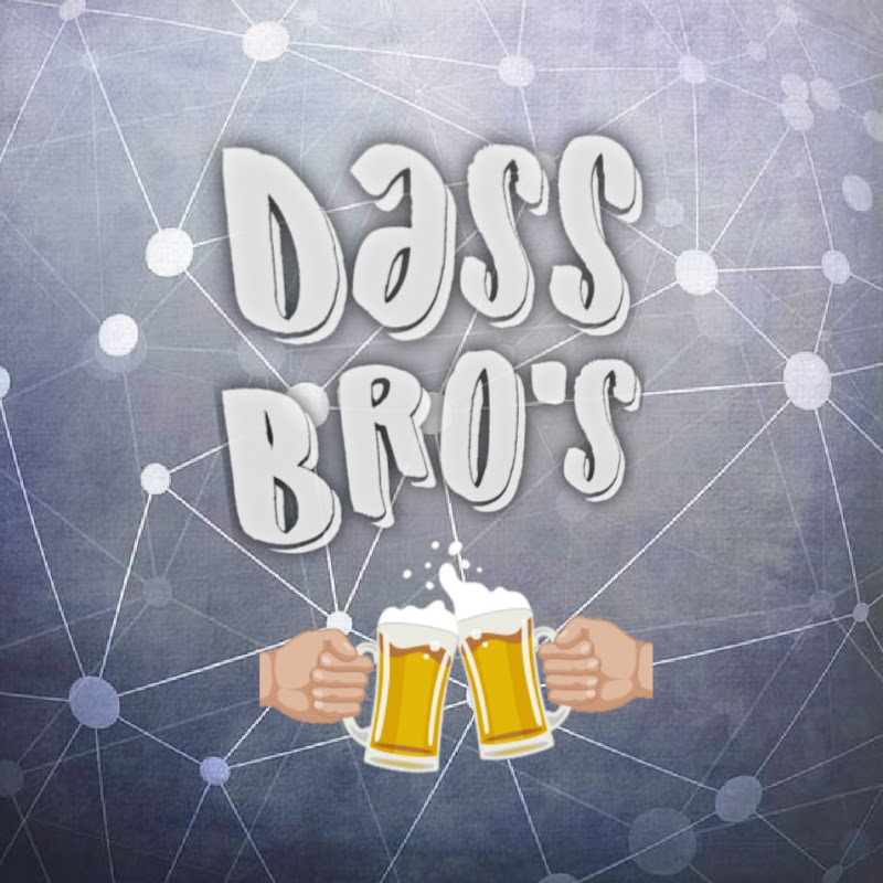 DaSs Bro'S
