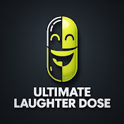 Ultimate Laughter Dose