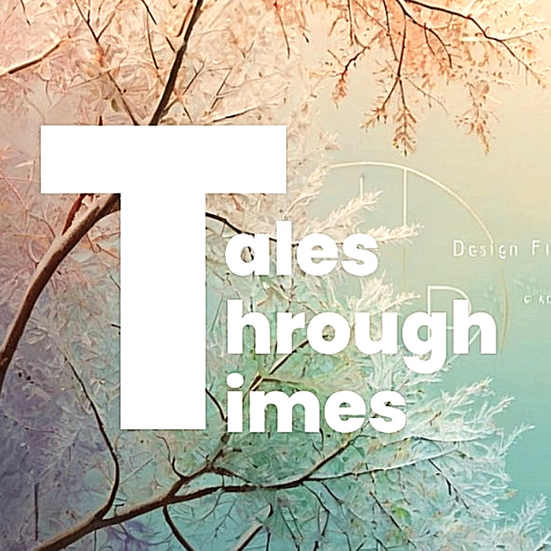 Tales Through Times