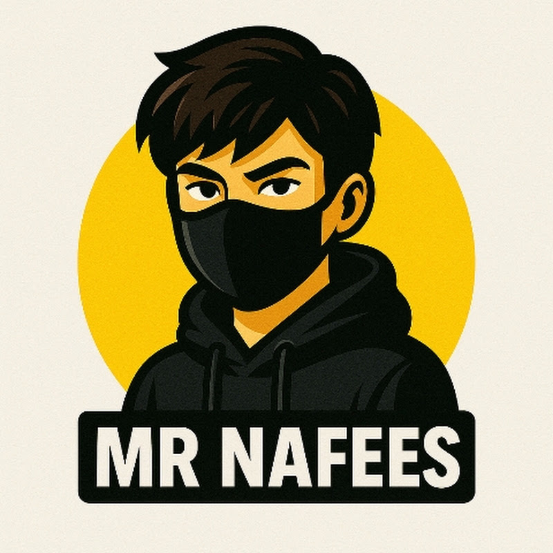 MR NAFEES 