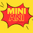 uyOjtxcRgPc-channel-avatar-MINI ANI