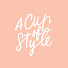EqhNRctcHUE-channel-avatar-A Cup of Style