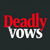 Deadly Vows