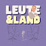 x-dlzMy7u-k-channel-avatar-LeuteundLand.derPodcast