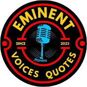 Eminent Voices Quotes