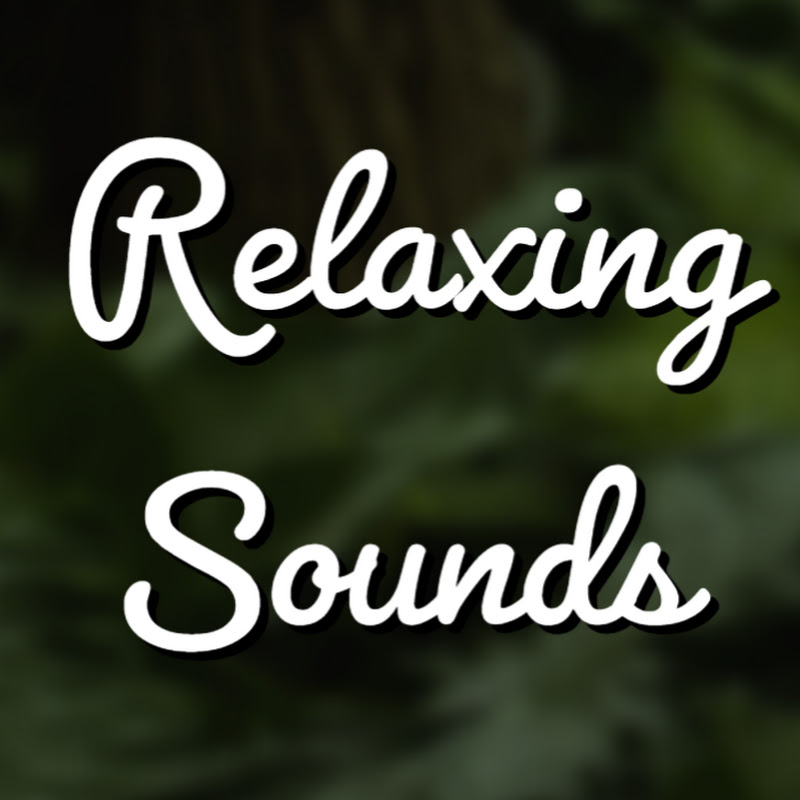 Relaxing Sounds