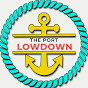 The Port Lowdown
