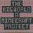 The Big World A Minecraft Project