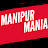 Manipur Mania