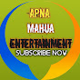 APNA MAHUA ENTERTAINMENT logo