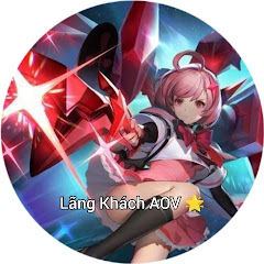Lãng Khách AOV 🌟