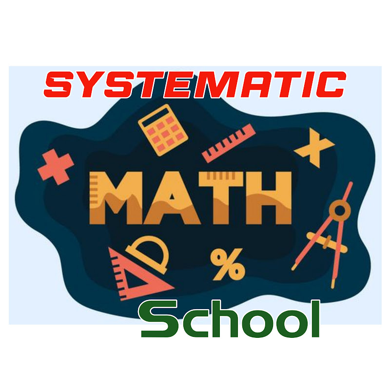Systematic Math School