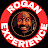 Rogan Experience