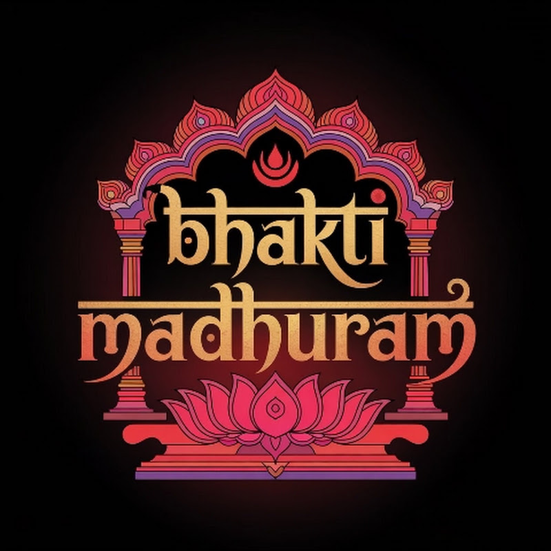 Bhakti Madhuram