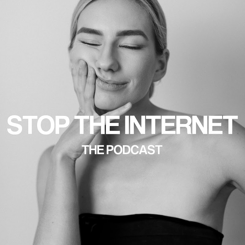 Stop The Internet Podcast