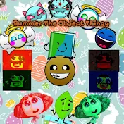 Summer The Object Thingy (HES BACK)