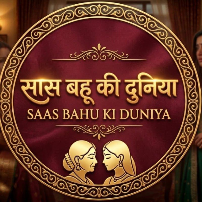 Saas Bahu Ki Duniya