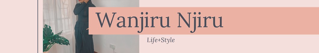 Wanjiru Njiru Avatar canale YouTube 
