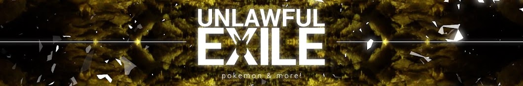 UnlawfulExile यूट्यूब चैनल अवतार