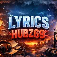 Lyrics Hubz69