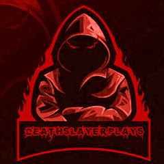 DeathslayerPlays