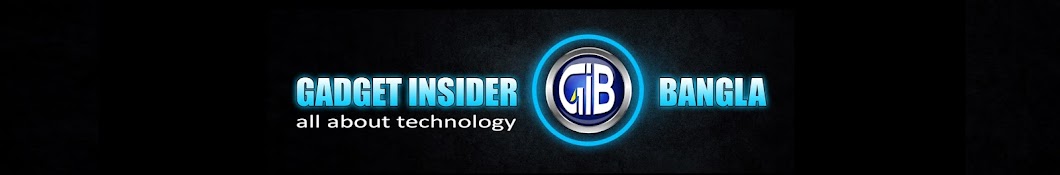 GadgetInsider Bangla Avatar canale YouTube 