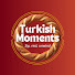 e0roaVpsdKQ-channel-avatar-Turkish Moments