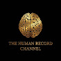 The Human Record Channel