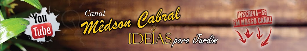 MÃªdson Cabral, ideias p jardim YouTube kanalı avatarı