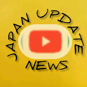 JAPAN UPDATE