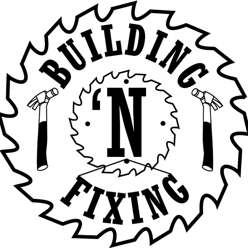 Building 'N Fixing