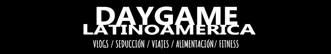 Daygame Latinoamerica यूट्यूब चैनल अवतार
