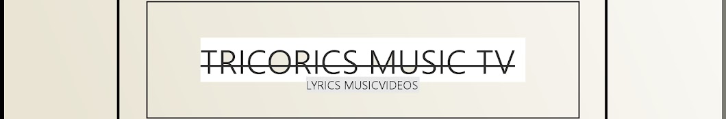 Tricorics Music TV Avatar de chaîne YouTube