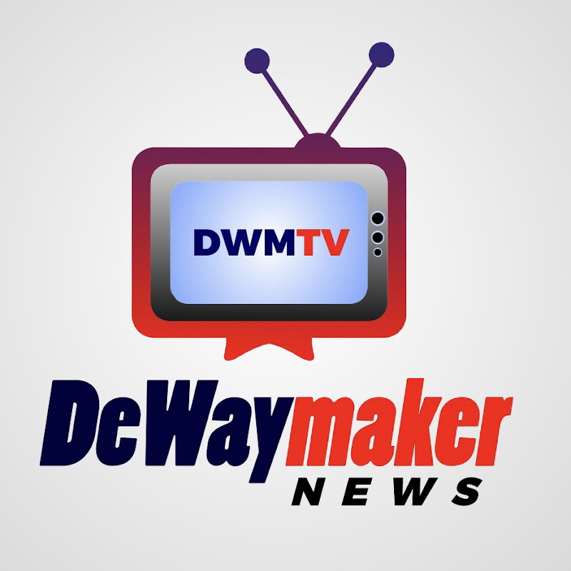 DEWAYMAKER NEWS TV