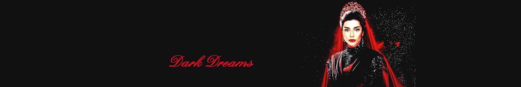 Dark dreams رمز قناة اليوتيوب