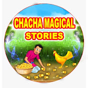 CHACHA MAGICAL STORIES