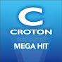 Croton MEGA HIT 克頓傳媒 史詩傑作