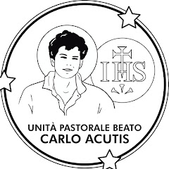 Unità Pastorale Beato Carlo Acutis