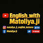 Matoliya_ji_English_Lecturer logo