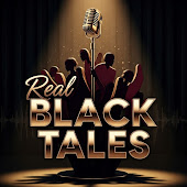 Real Black Tales