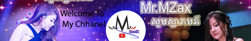 Mrr.M Zax Remix ইউটিউব চ্যানেল অ্যাভাটার