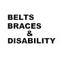 Belts Braces and Disability Media group logo