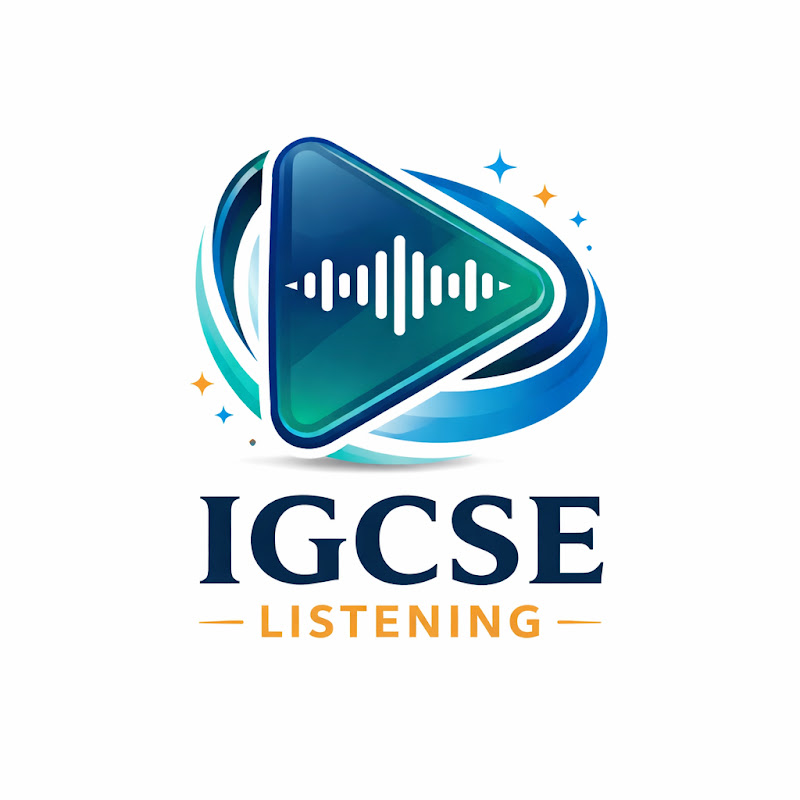 IGCSE LISTENING