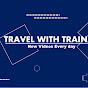 Travel with train
